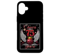 Cheers to 75 Years Old Wedding Anniversary 75th Birthday Coque pour iPhone 16 Plus