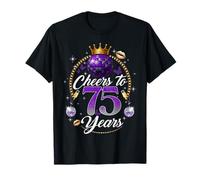 Cheers to 75 Years Old Wedding Anniversary 75th Birthday T-Shirt