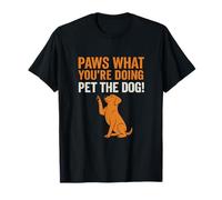 Cheese Lover Paws What Youre Doing Patte de chien T-Shirt