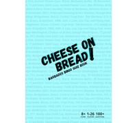 Cheese on Bread: Barbados Bingo Quiz Book