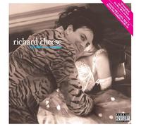Cheese, Richard - I'd Like a.. -Reissue-