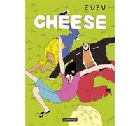 Cheese Zuzu (Auteur), Zuzu (Dessinateur), Zuzu (Scénario), Hélène Dauniol-Remaud (Traduction)