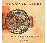 Cheesebrow, Tim -& the Nomads- - Crooked Lines