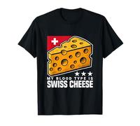 Cheesy Quotes Party Funny Mon groupe sanguin est du fromage suisse T-Shirt