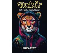Cheetah Fuck It Left Handed Weekly Planner: 2 Year, 104 Week Sunday to Saturday Calendar | Gift For People Who Love Safari Animals, Cat Lovers | With ... and Badass Quotations | 6 x 9 Inches | v1