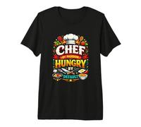 Chef by Passion Hungry by Default Funny Cooking Cook Food T-Shirt Haut de Gamme