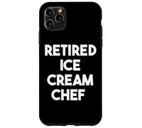 Chef de Glace à la Retraite Coque pour iPhone 11 Pro Max