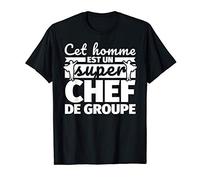 Chef de groupe drôle cadeau cet homme et un super Account m T-Shirt