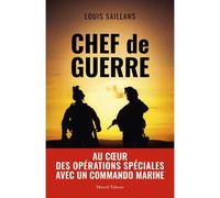 Chef de guerre - Louis Saillans - Mareuil Editions - broché - Essai