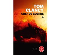 Chef de guerre Tome 1 - Tom Clancy - Lgf - Poche - Roman