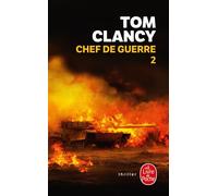 Chef de guerre Tome 2 - Tom Clancy - Lgf - Poche - Roman