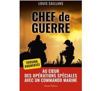 Chef de guerre, version augmentée Louis Saillans (Auteur)