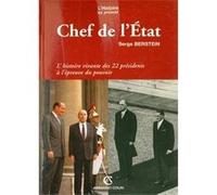 Chef de l'État Serge Berstein (Auteur)
