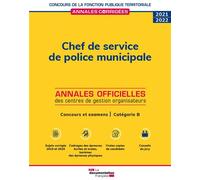 Chef de service de police municipale 2021 2022 Concours et examens Catégorie B - CIG Petite Couronne - Documentation Francaise - broché - Scolaire / Universitaire