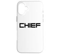 Chef | Leader, Maître et Chef | Armée et Discipline Coque pour iPhone 16 Plus
