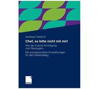 Chef, So Bitte Nicht Mit Mir!