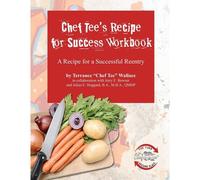 Chef Tee's Recipe For Success Workbook