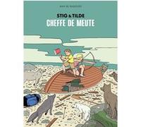 Cheffe de meute Max De Radiguès (Auteur), Max De Radiguès (Dessinateur), Max De Radiguès (Scénario)