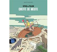 Cheffe de meute - Max De Radiguès - Sarbacane - cartonné - Bande dessinée jeunesse