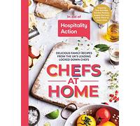 Chefs at Home: 54 chefs share their lockdown recipes in aid of Hospitality Action