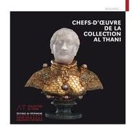 Chefs-d'oeuvre de la collection Al Thani, hôtel de la Marine Collectif (Auteur), Amin Jaffer (Auteur)