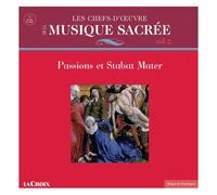 Chefs-D'oeuvre De La Musique Sacrée - Passions Et Stabat