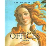 Chefs-d'oeuvre du musée des Offices à Florence