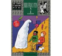 Chefs d'oeuvres populaires : Bibi Fricotin, tome 2