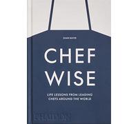 PHAIDON "Chefwise, Life Lessons from the World's Leading Chefs" by Shari Bayer men Food multi taille: ONE SIZE