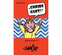 Cheibe guet!: Spitze Feder 5