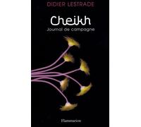 Cheikh: JOURNAL DE CAMPAGNE