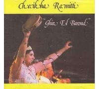 Cheikha Remitti - Ghir El Baroud