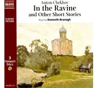Chekhov - in The Ravine & Other Short Stories