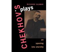 Chekhov's Plays: An Opening into Eternity