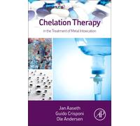 Chelation Therapy In The Treatment Of Metal Intoxication