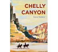 Chelly Canyon