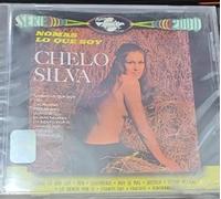 Chelo Silva - Chelo Silva (Nomas Lo Que Soy)