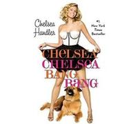 Chelsea Chelsea Bang Bang Handler, Chelsea (Auteur)