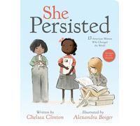 Chelsea Clinton She Persisted (Libro de cartón) She Persisted