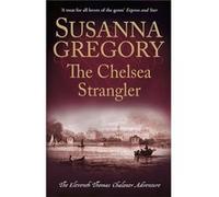 Chelsea Strangler Susanna Gregory, (Auteur)