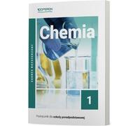 Chemia 1 Podrêcznik Zakres rozszerzony Ma³gorzata Czaja, Bo¿ena Karawajczyk, Marek Kwiatkowski (Buch auf Polnisch)