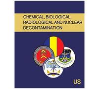 Chemical, Biological, Radiological And Nuclear Decontamination