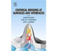Chemical Bonding at Surfaces and Interfaces