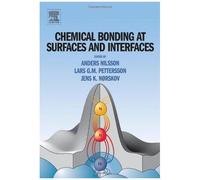 Chemical Bonding At Surfaces And Interfaces