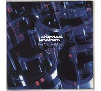 Chemical Brothers, the - Get Yourself High