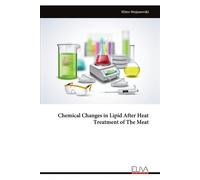 Chemical Changes In Lipid After Heat Treatment Of The Meat