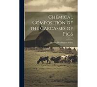 Chemical Composition Of The Carcasses Of Pigs