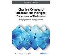 Chemical Compound Structures And The Higher Dimension Of Molecules