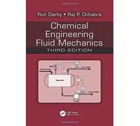 Chemical Engineering Fluid Mechanics