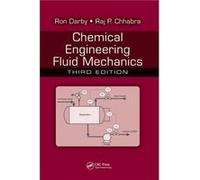 Chemical Engineering Fluid Mechanics by Raj P. Chhabra Inconnu (Auteur)